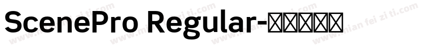 ScenePro Regular字体转换